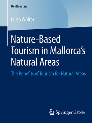 cover image of Nature-Based Tourism in Mallorca's Natural Areas